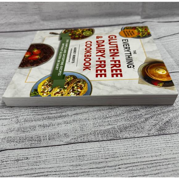 The Everything Gluten-Free & Dairy-Free Cookbook By Audrey Roberts - Picture 10 of 10